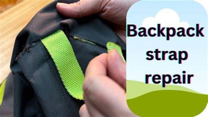 Can you fix a broken backpack strap?
