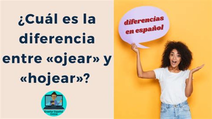 ¿Qué es ojear y hojear