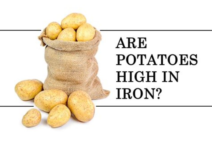 What are potatoes high in?