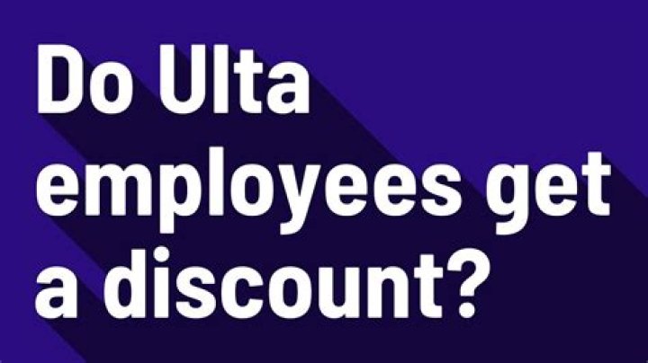 What discount do Ulta employees get