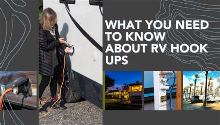 What do you need to know about RV hookups?