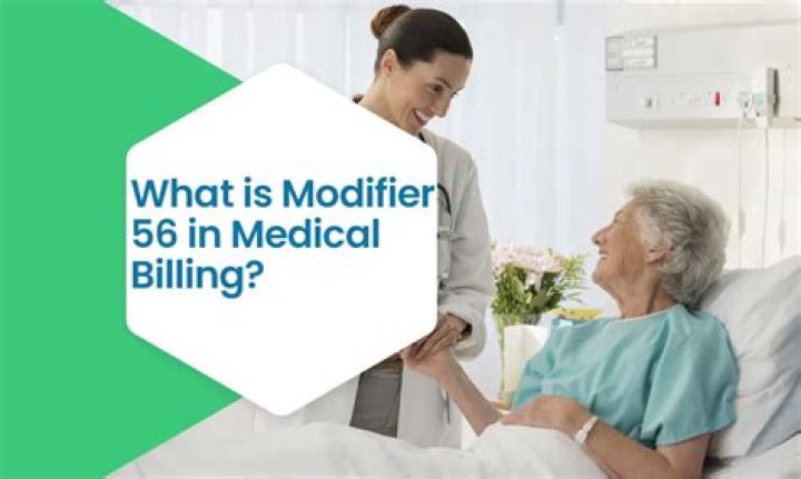 What is a 56 modifier