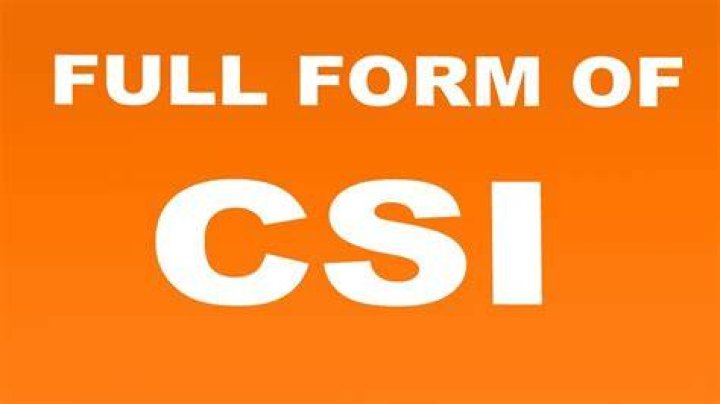 What is CSI full form